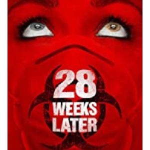 >28 Weeks Later