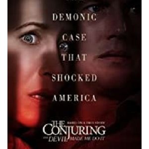 The Conjuring: The Devil Made Me Do It