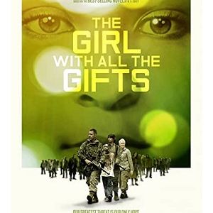The Girl with all the Gifts